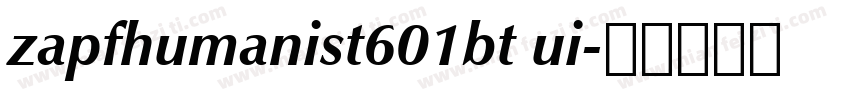 zapfhumanist601bt ui字体转换